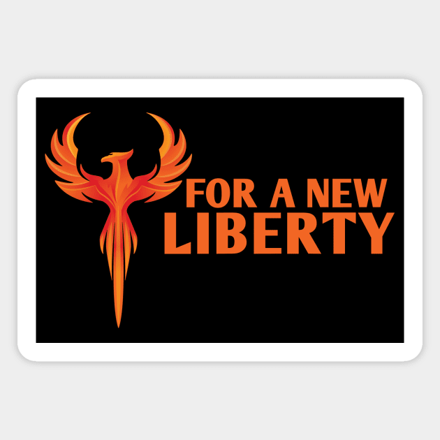 For A New Liberty Sticker by The Libertarian Frontier 